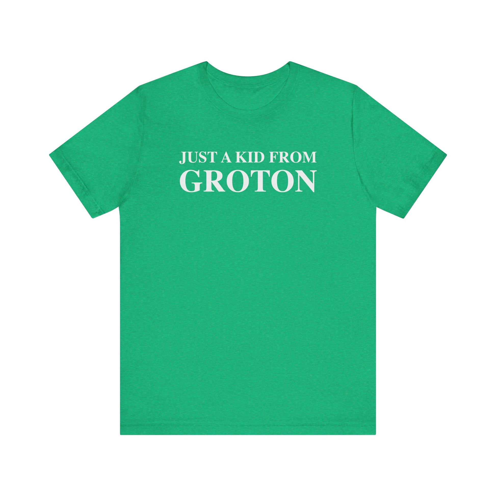 just a kid from groton // groton ct unisex t shirts  // finding connecticut 