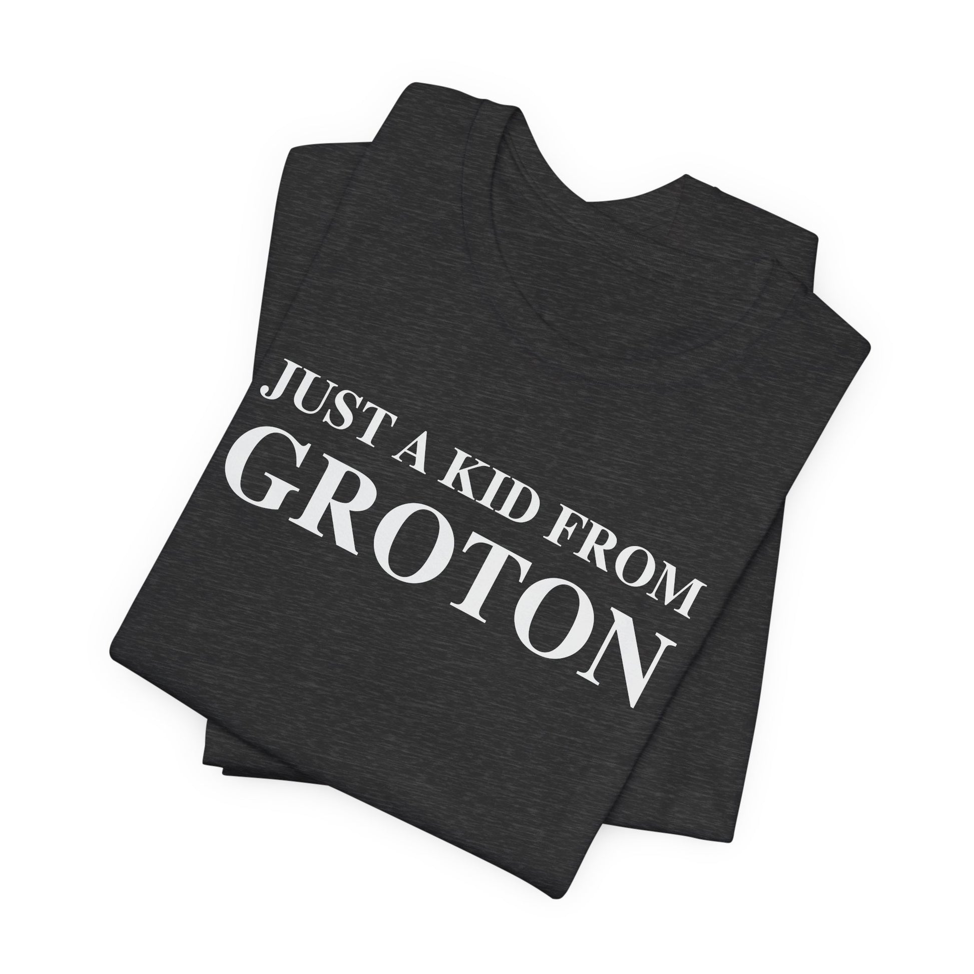 just a kid from groton // groton ct unisex t shirts  // finding connecticut 