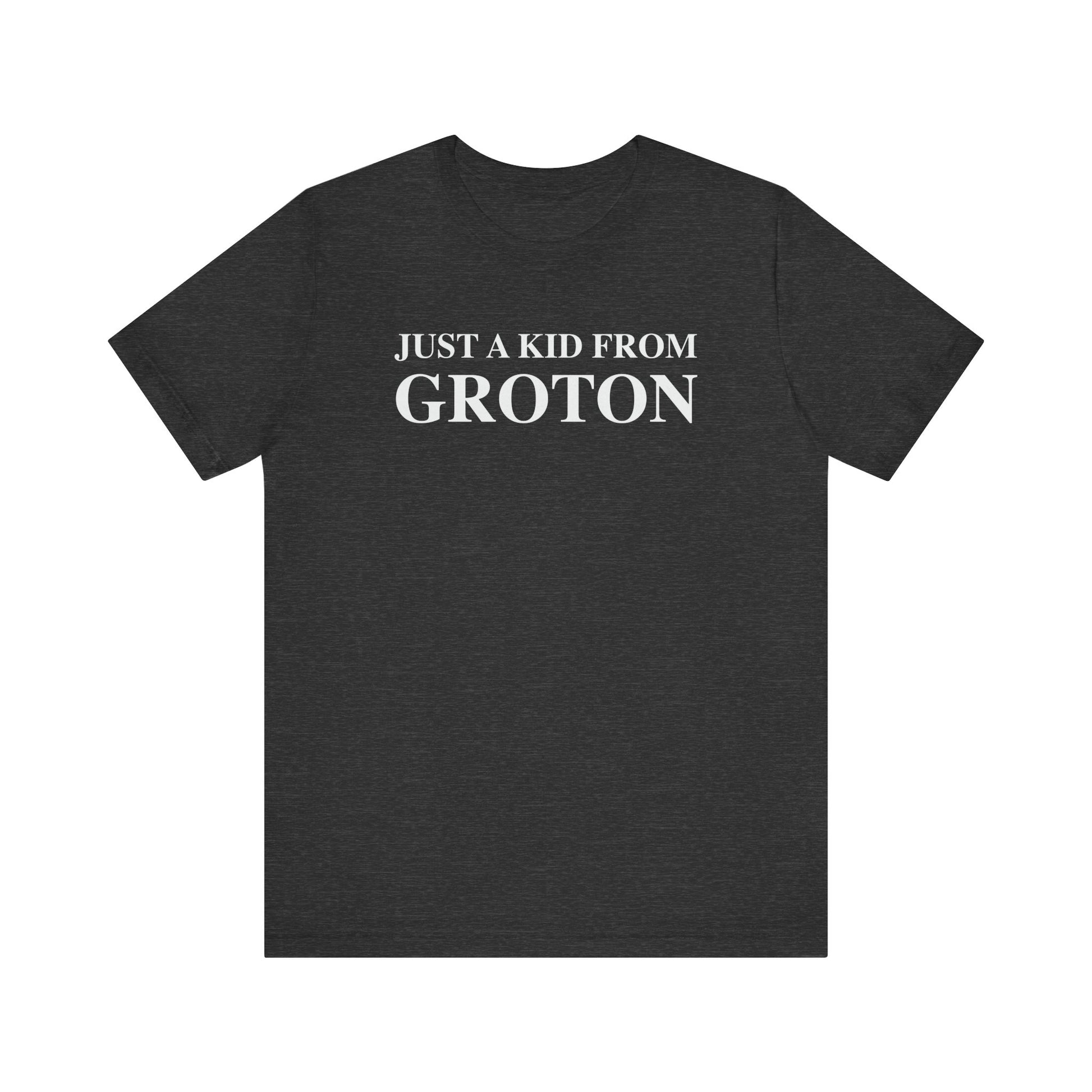 just a kid from groton // groton ct unisex t shirts  // finding connecticut 