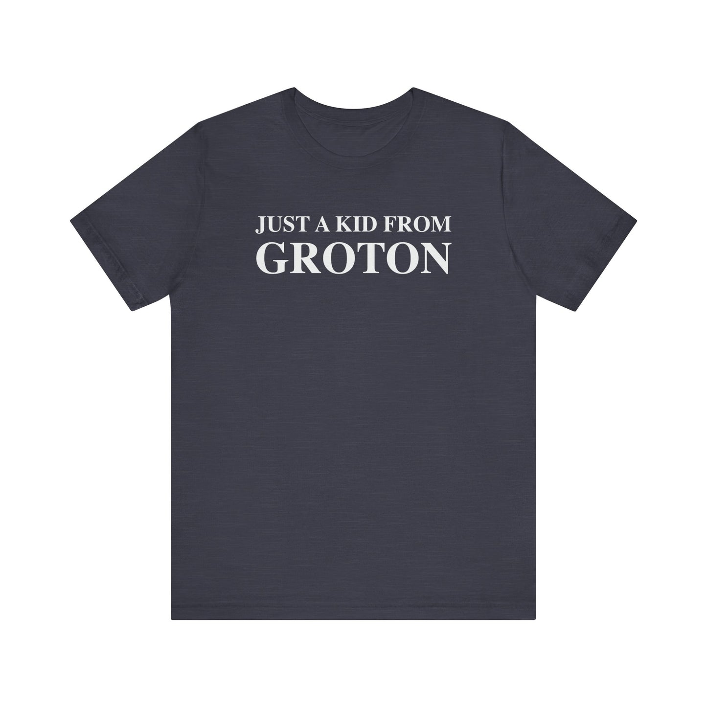 just a kid from groton // groton ct unisex t shirts  // finding connecticut 