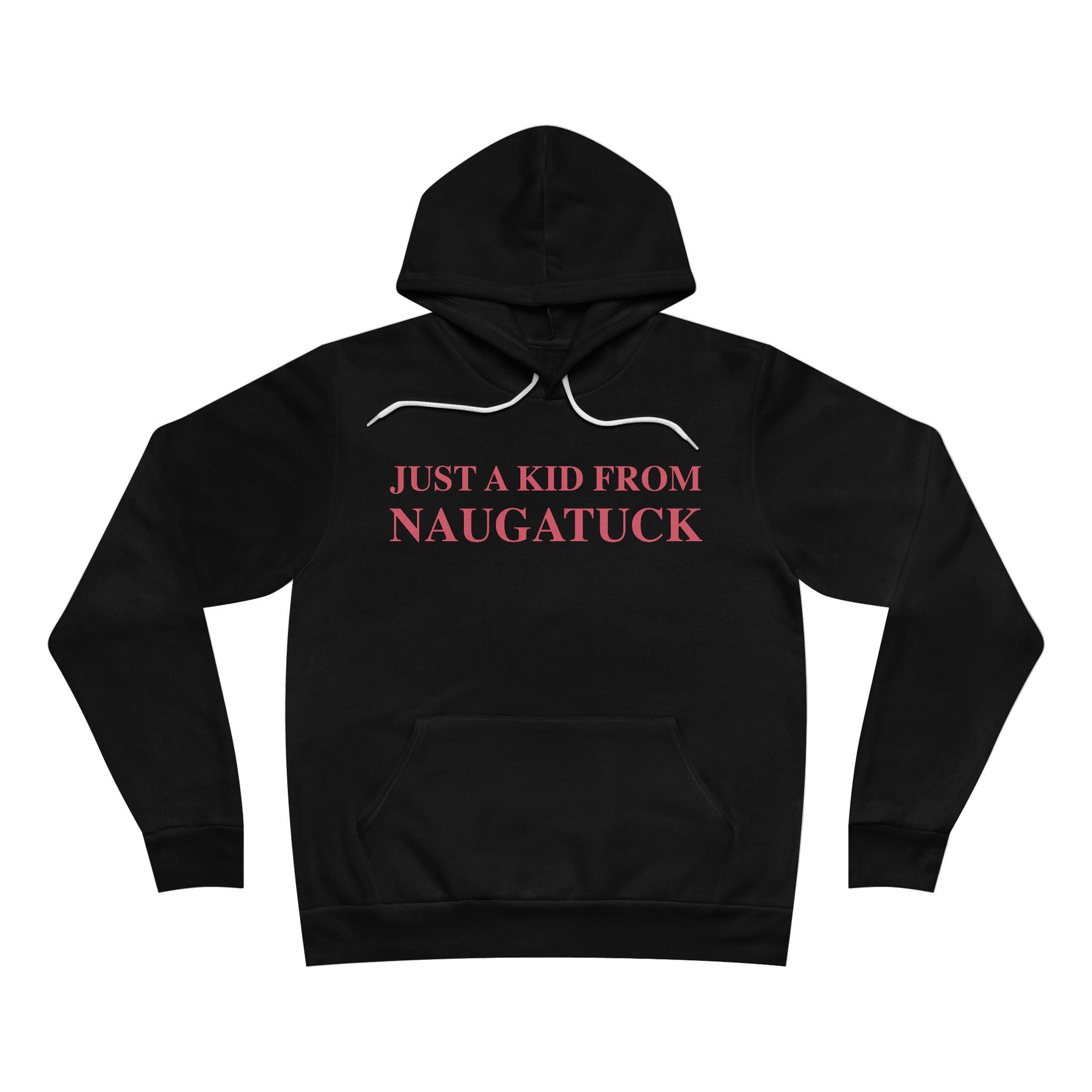 just a kid from naugatuck // naugatuck Connecticut unisex hoodie sweatshirts  // finding connecticut 