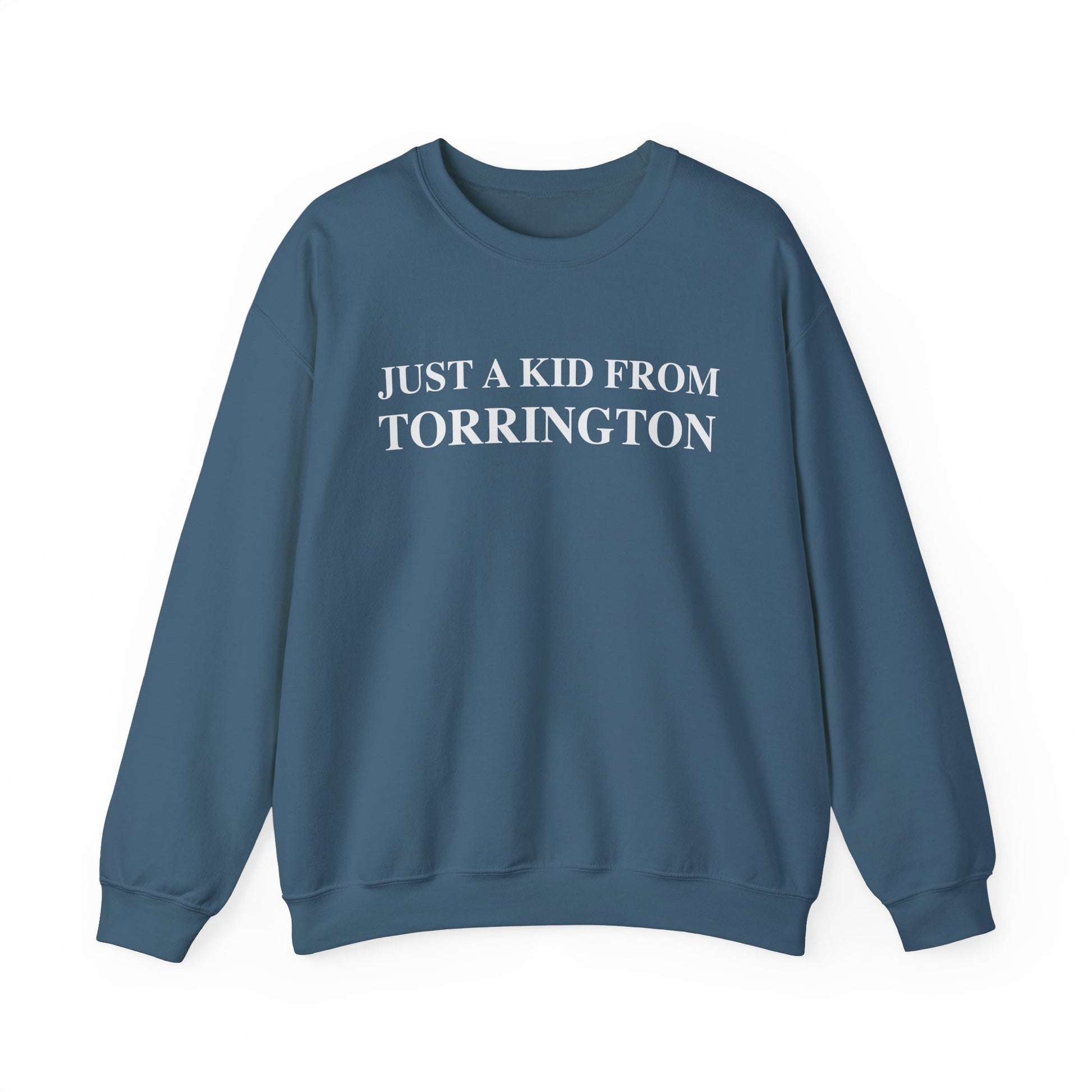just a kid from torrington // torrington ct unisex sweatsihrts   // finding connecticut