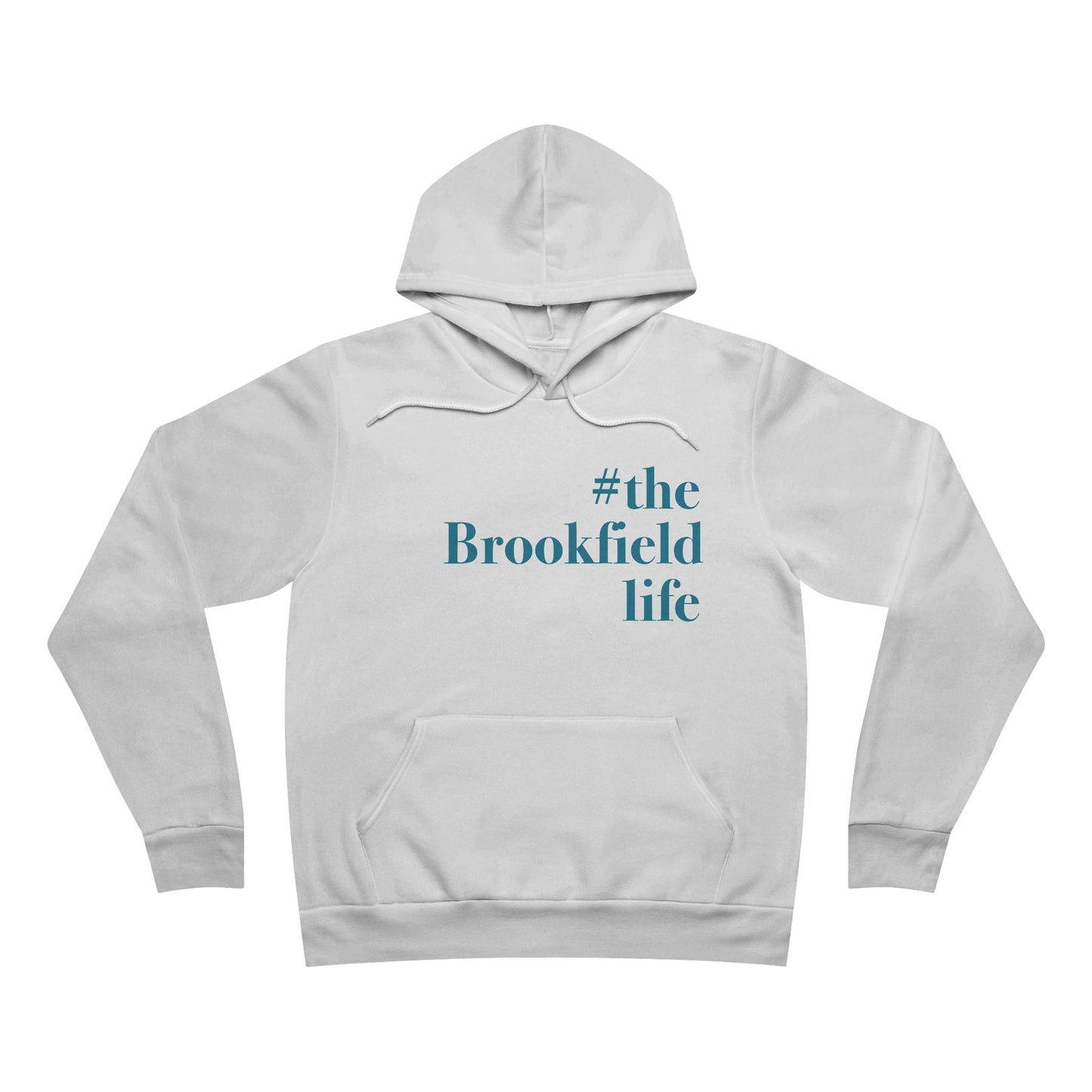 the Brookfield Life, Brookfield connecticut hoodie sweatshirt Finding Connecticut