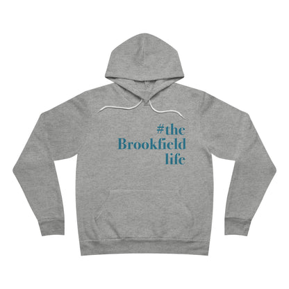 the Brookfield Life, Brookfield connecticut hoodie sweatshirt Finding Conencticut