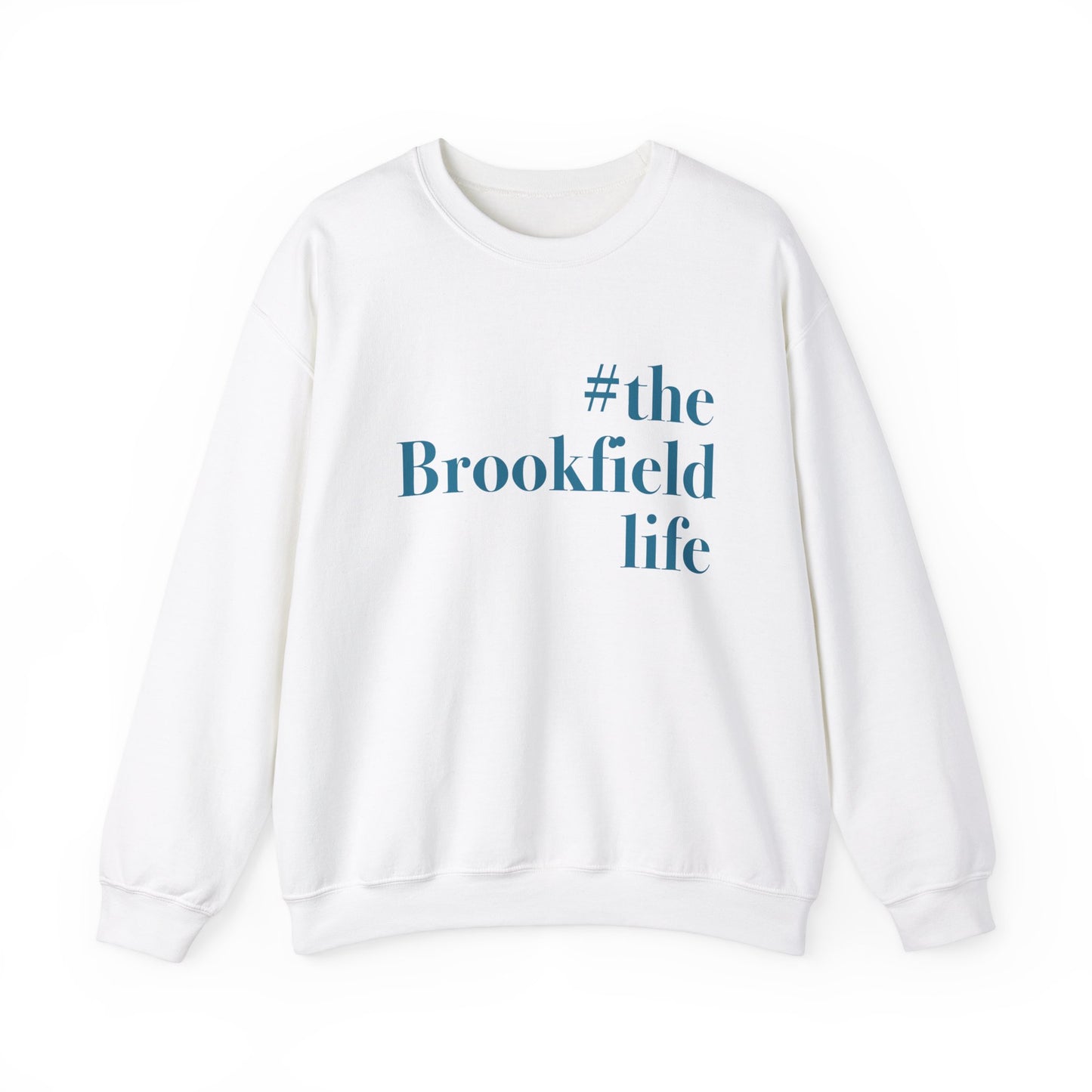 the Brookfield Life, Brookfield connecticut sweatshirt Finding Connecticut