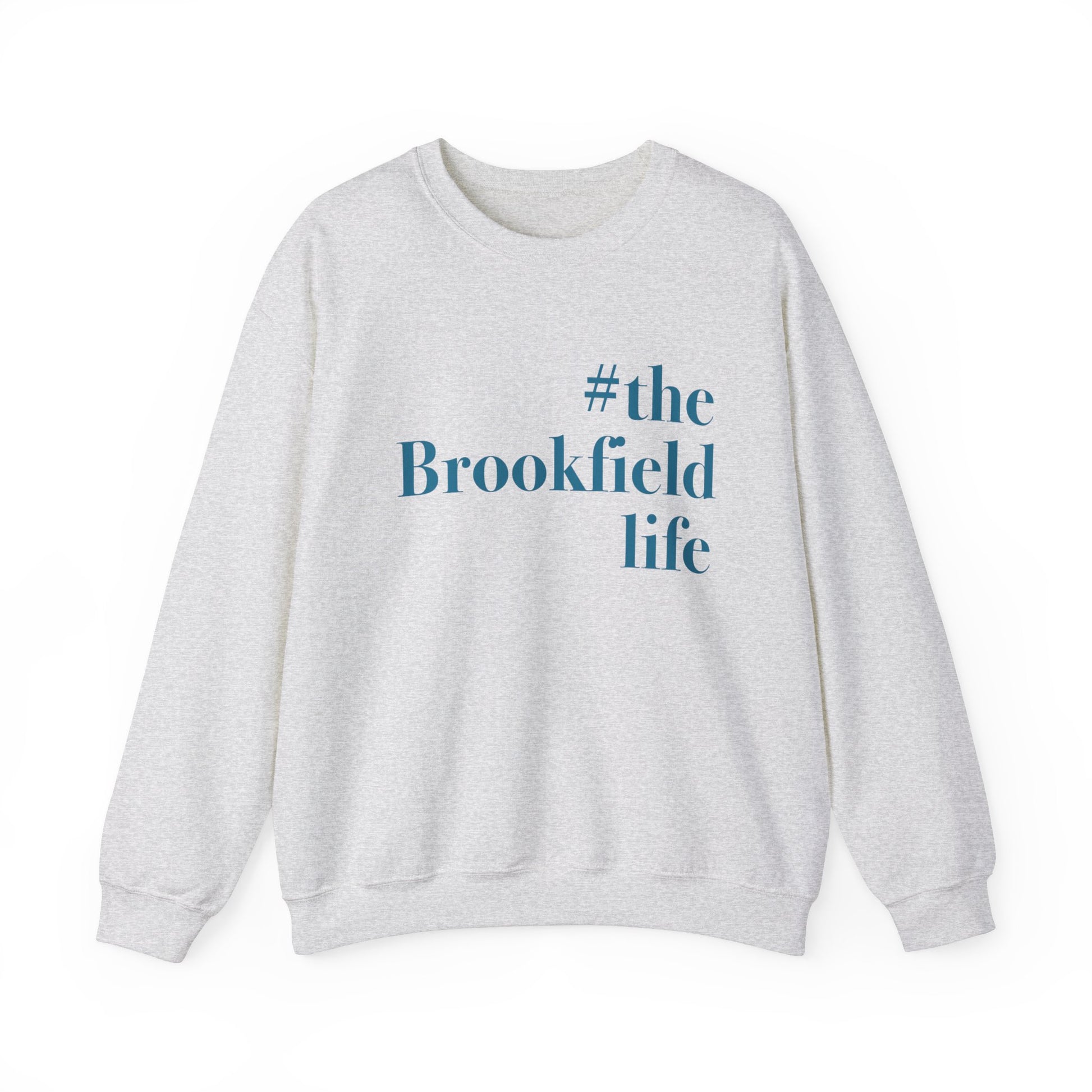 the Brookfield Life, Brookfield connecticut sweatshirt Finding Connecticut