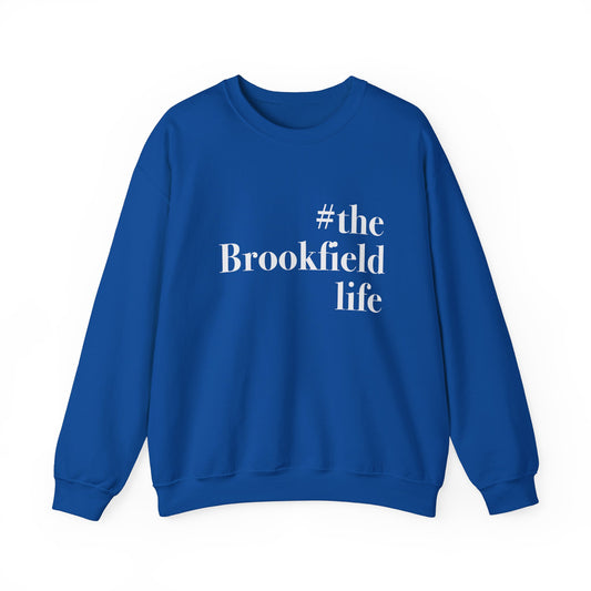the Brookfield Life, Brookfield ct crewneck sweatshirt unisex Finding Connecticut