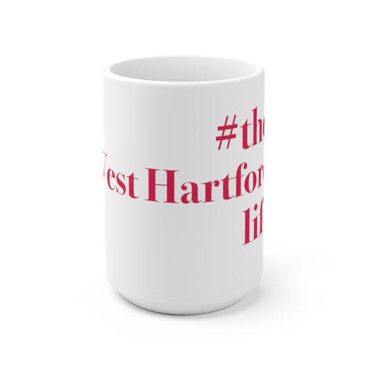 West hartford mug #thewesthartfordlife  mugs.  West Hartford Connecticut tee shirts, hoodies sweatshirts, mugs, other apparel, home gifts, and souvenirs. Proceeds of this collection go to help Finding Connecticut’s brand. Free USA shipping. 