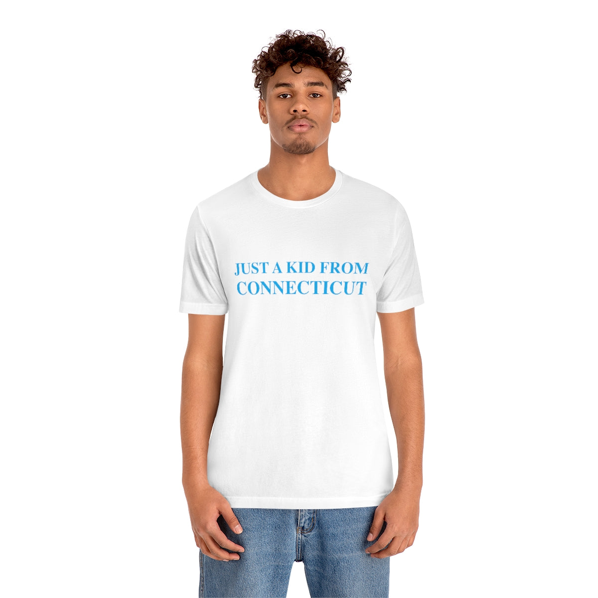 Just a kid from Connecticut Unisex Jersey Short Sleeve Tee - Blue Font