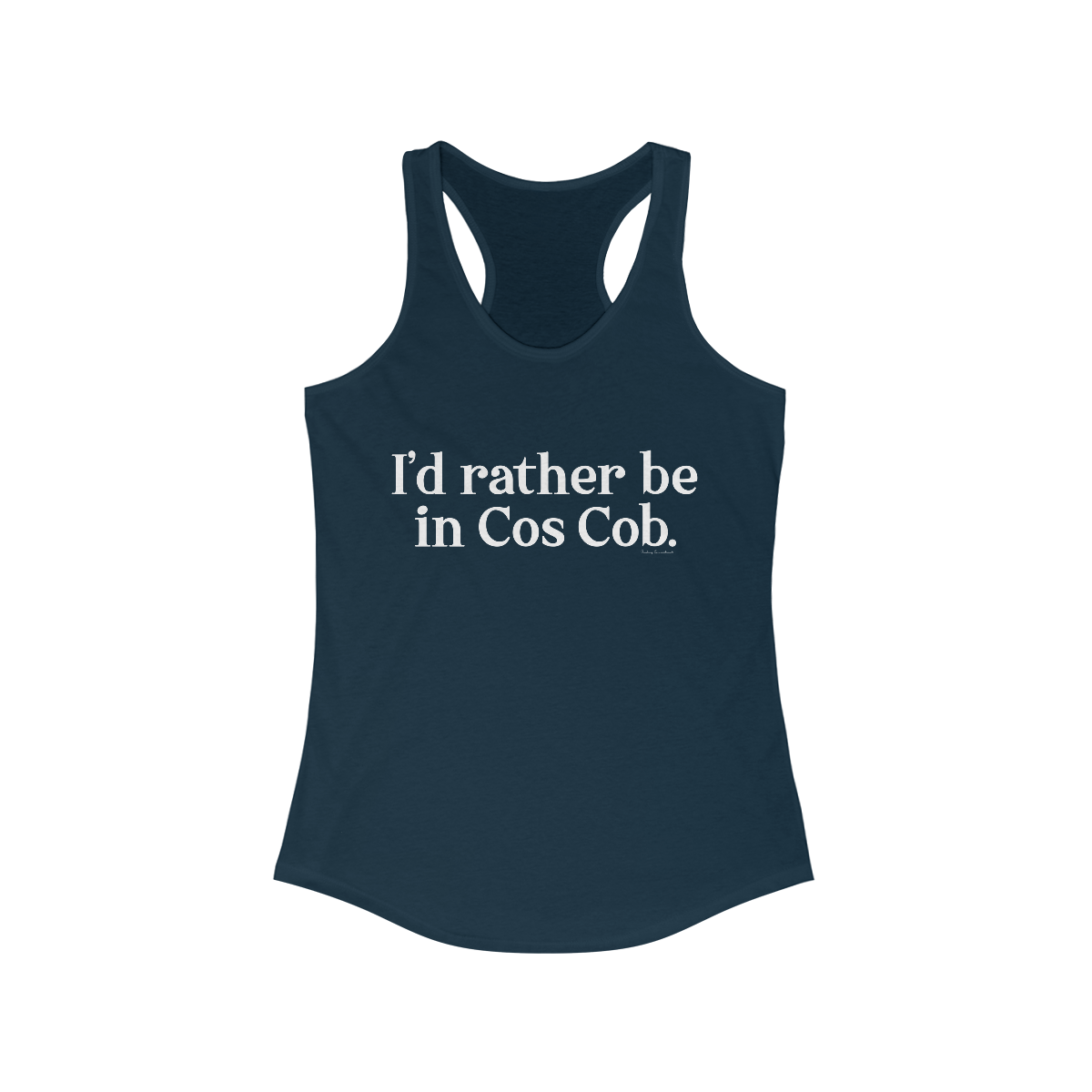 I'd rather be in cos cob womens tank top shirt 