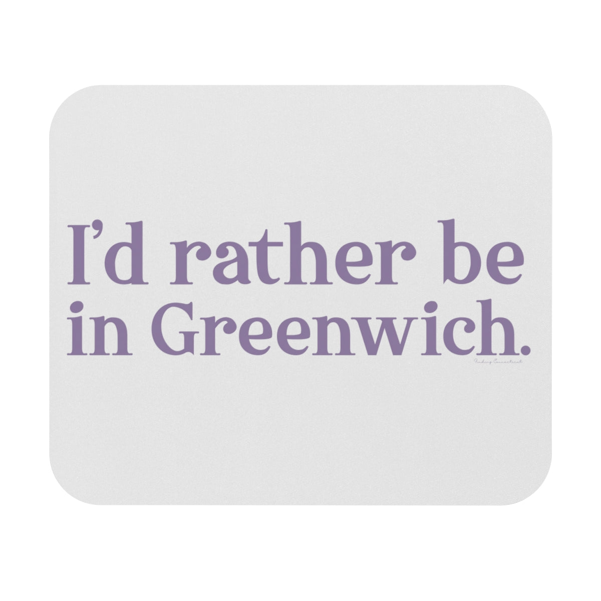 greenwich ct / connecticut mouse pad 