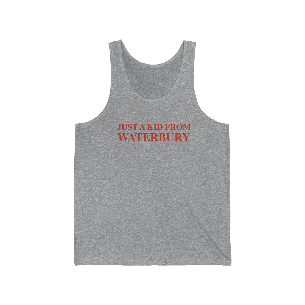 Just a kid from Waterbury Unisex Jersey Tank