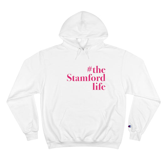 #thestamfordlife Champion Hoodie