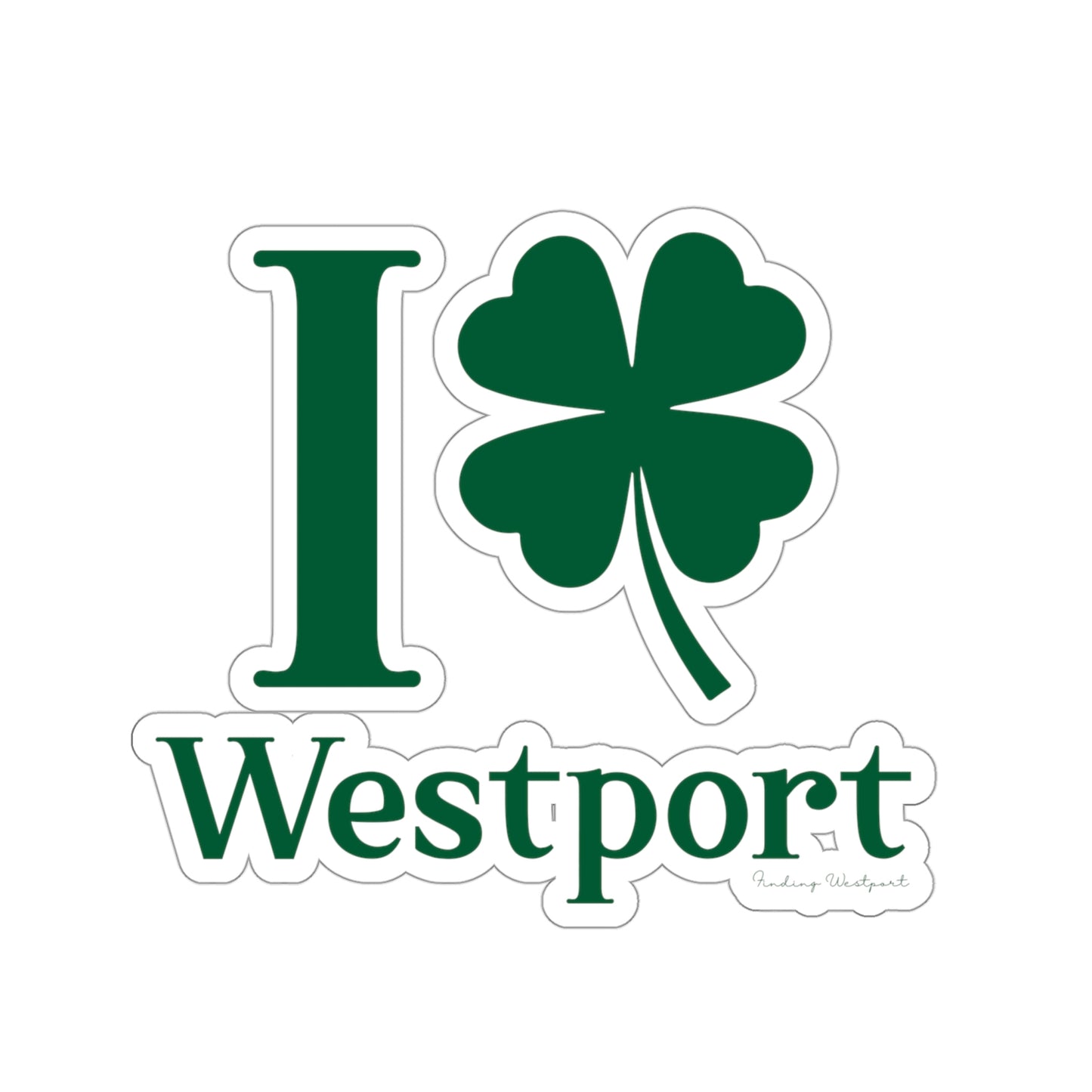 westport connecticut st patricks day stickers, i clover westport 