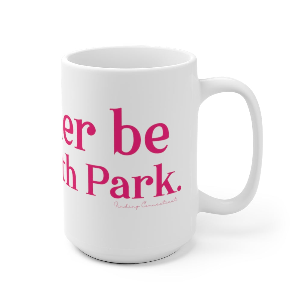 I’d rather be at Elizabeth Park mugs.  West Hartford Connecticut tee shirts, hoodies sweatshirts, mugs, and other apparel, home gifts, and souvenirs. Proceeds of this collection go to help Finding Connecticut’s brand. Free USA shipping. 