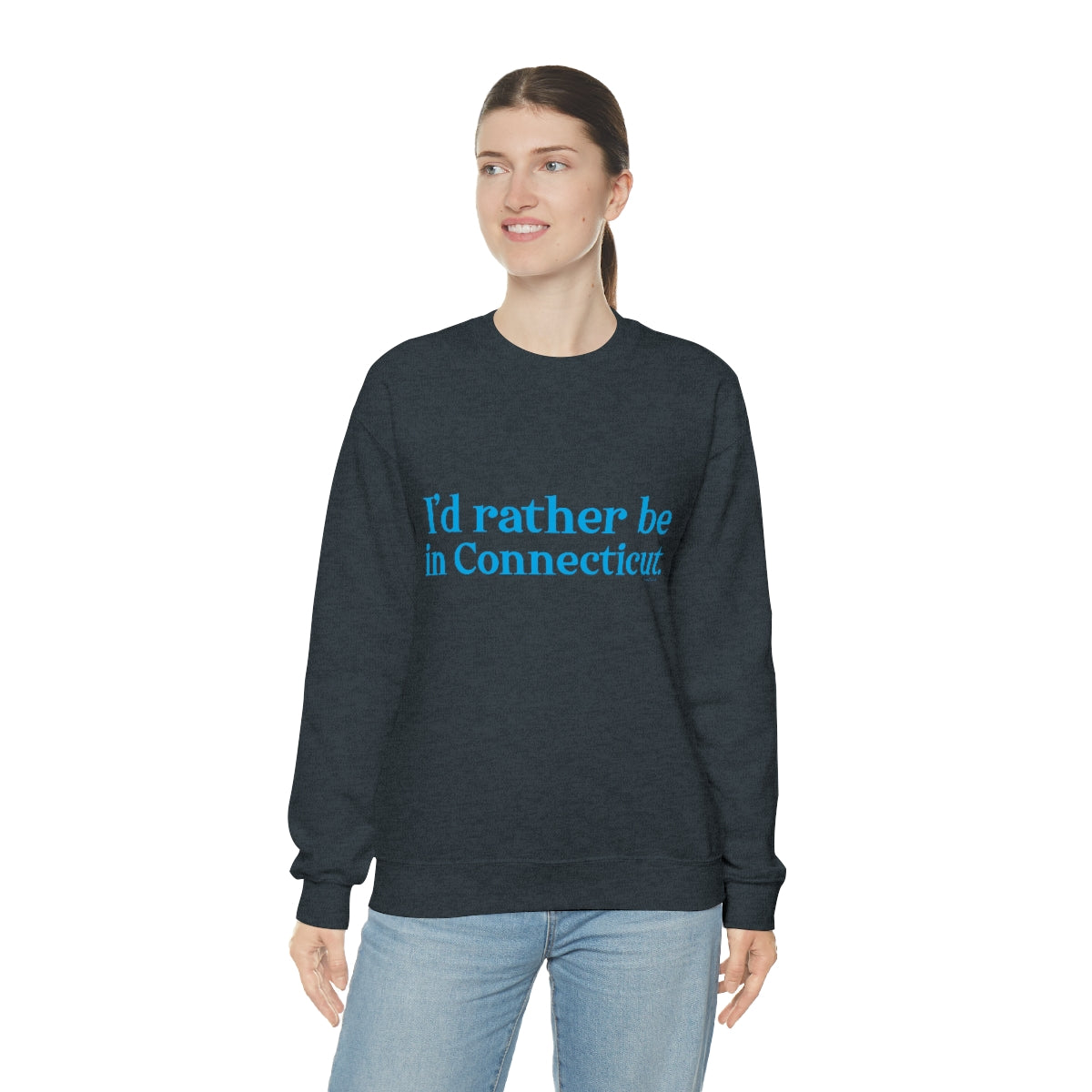 I'd rather be in Connecticut. Unisex Heavy Blend™ Crewneck Sweatshirt