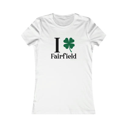 Fairfield Connecticut St. Patrick's Day shirt, I Clover Fairfield