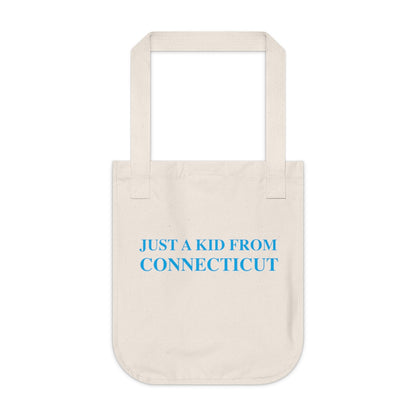 Just a Kid From Connecticut Organic Canvas Tote Bag