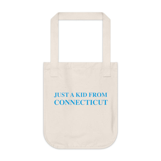 Just a Kid From Connecticut Organic Canvas Tote Bag