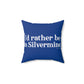 I'd rather be in Silvermine. Spun Polyester Square Pillow  I’d rather be  in Rowayton  Norwalk Connecticut tee shirts, hoodies sweatshirts, mugs and other apparel, home gifts and souvenirs. Proceeds of this collections goes to help Finding Norwalk and Finding Connecticut’s brand. Free USA shipping 