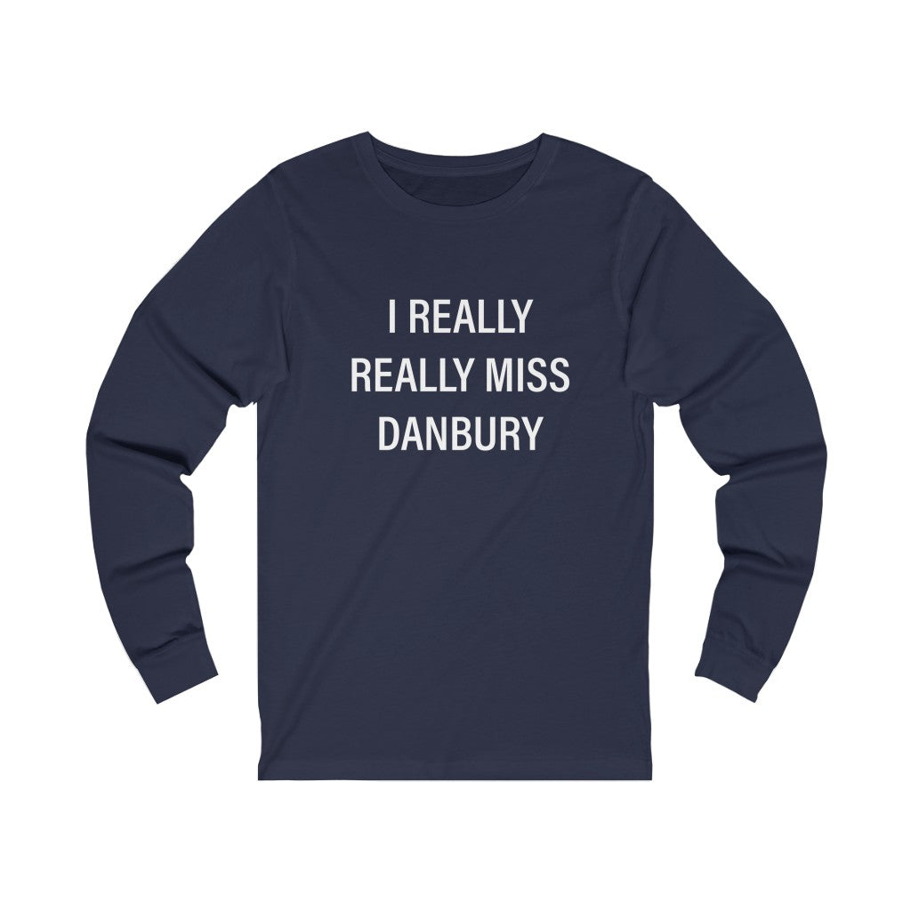 I really really miss danbury tee shirt