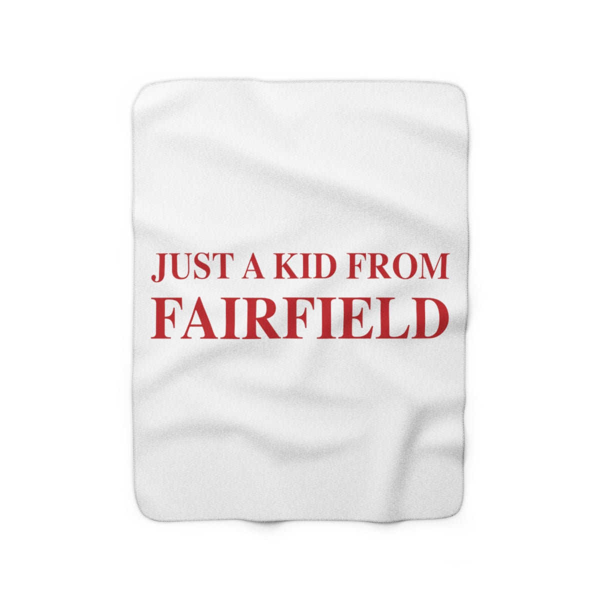 just a kid from fairfield ct / connecticut blanket 