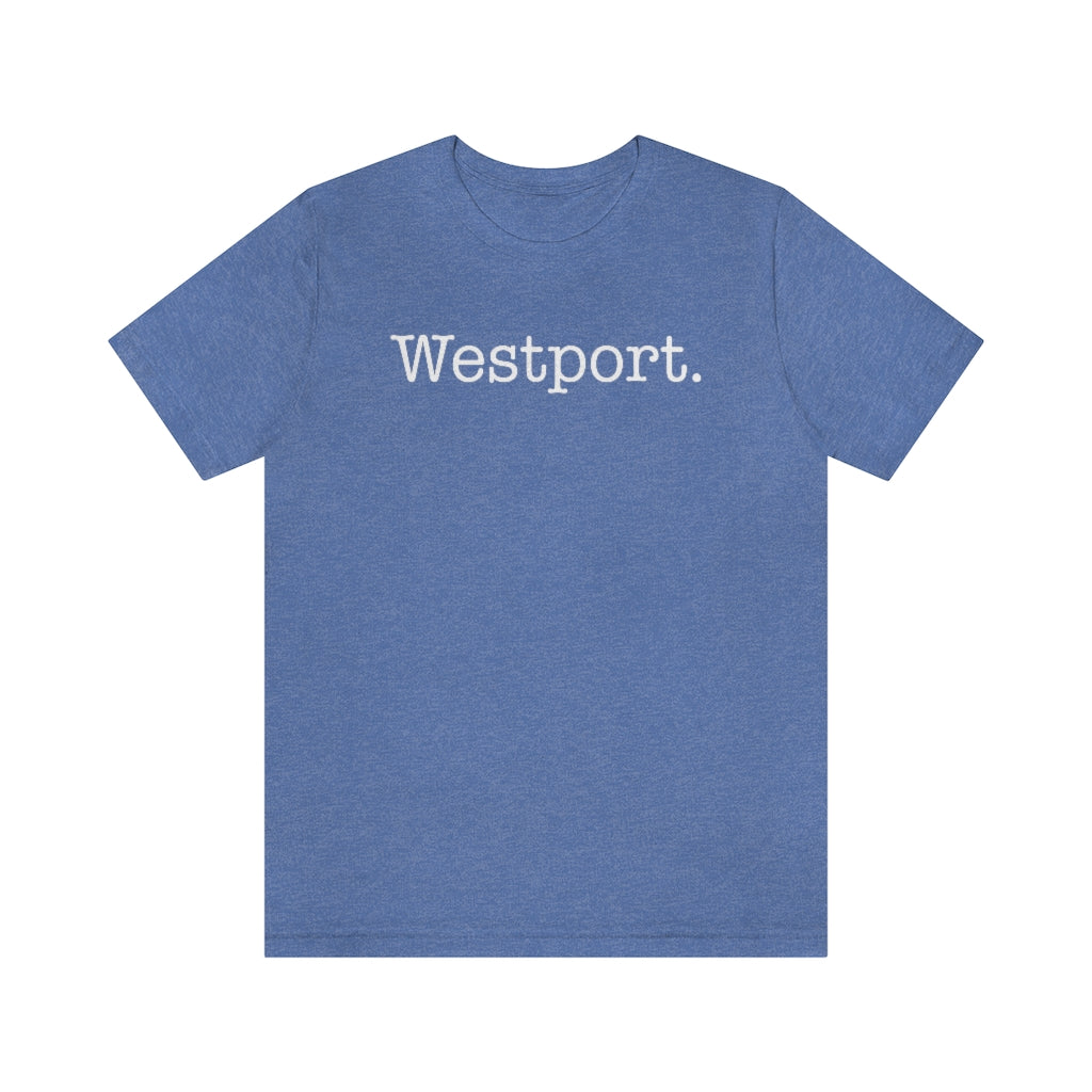 Westport. Unisex Jersey Short Sleeve Tee