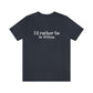 id rather be in wilton connecticut shirt