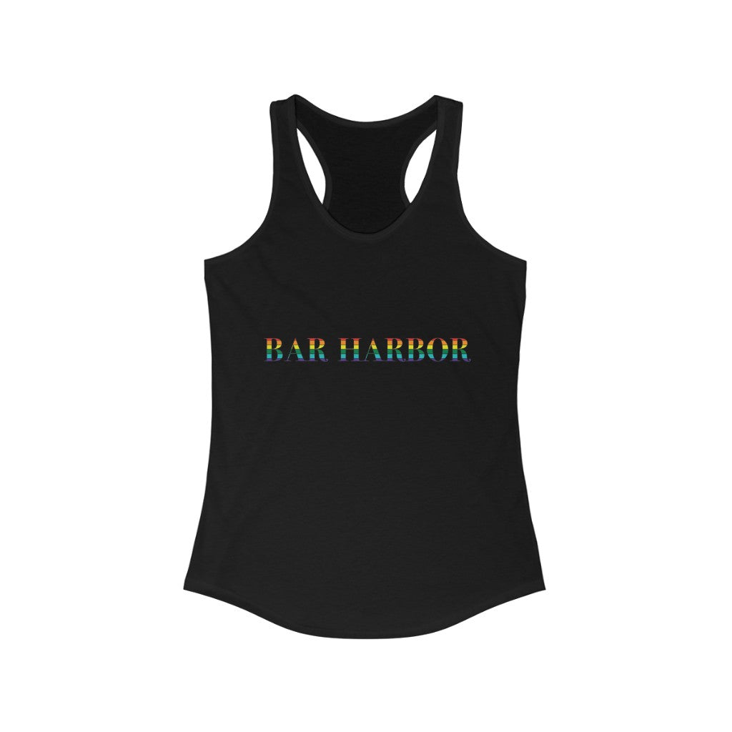 Bar Harbor Rainbow Women's Ideal Racerback Tank