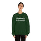 I'd rather be in Greenwich. Unisex Heavy Blend™ Crewneck Sweatshirt