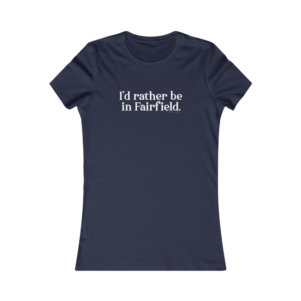 Fairfield ct / connecticut women's tee shirt 