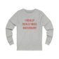 I Really Really Miss Waterbury Unisex Jersey Long Sleeve Tee