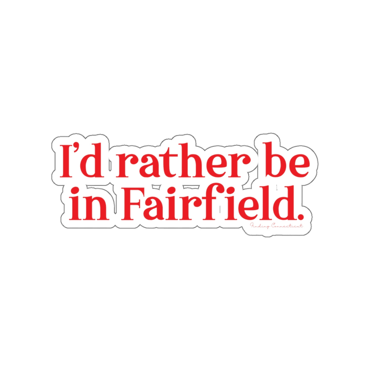 fairfield connecticut sticker