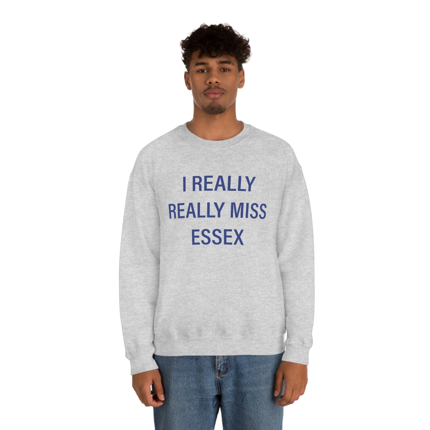 I Really Really Miss Essex Unisex Heavy Blend™ Crewneck Sweatshirt