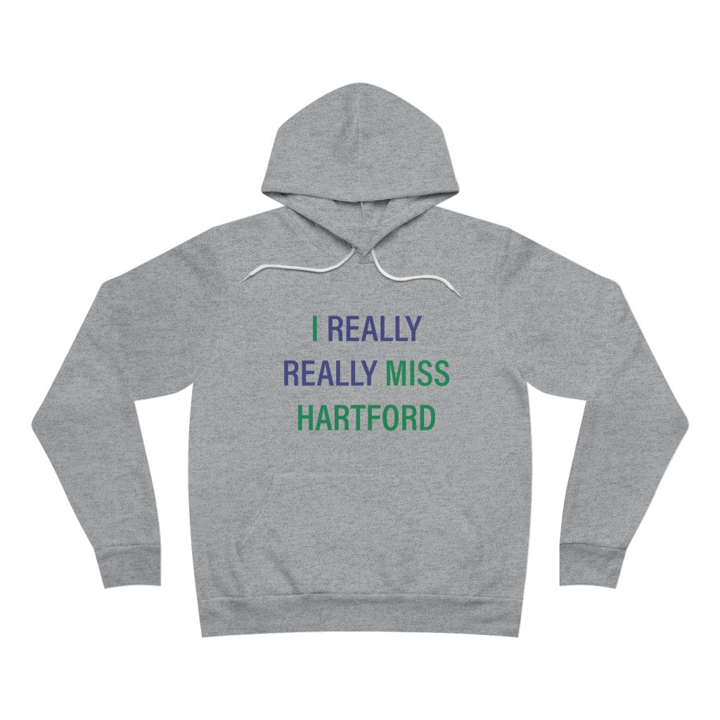 I Really Really Miss Hartford Unisex Sponge Fleece Pullover Hoodie    Proceeds of this collection go to help Finding Connecticut’s website and brand. Free USA shipping.  Click here to go back to our home page