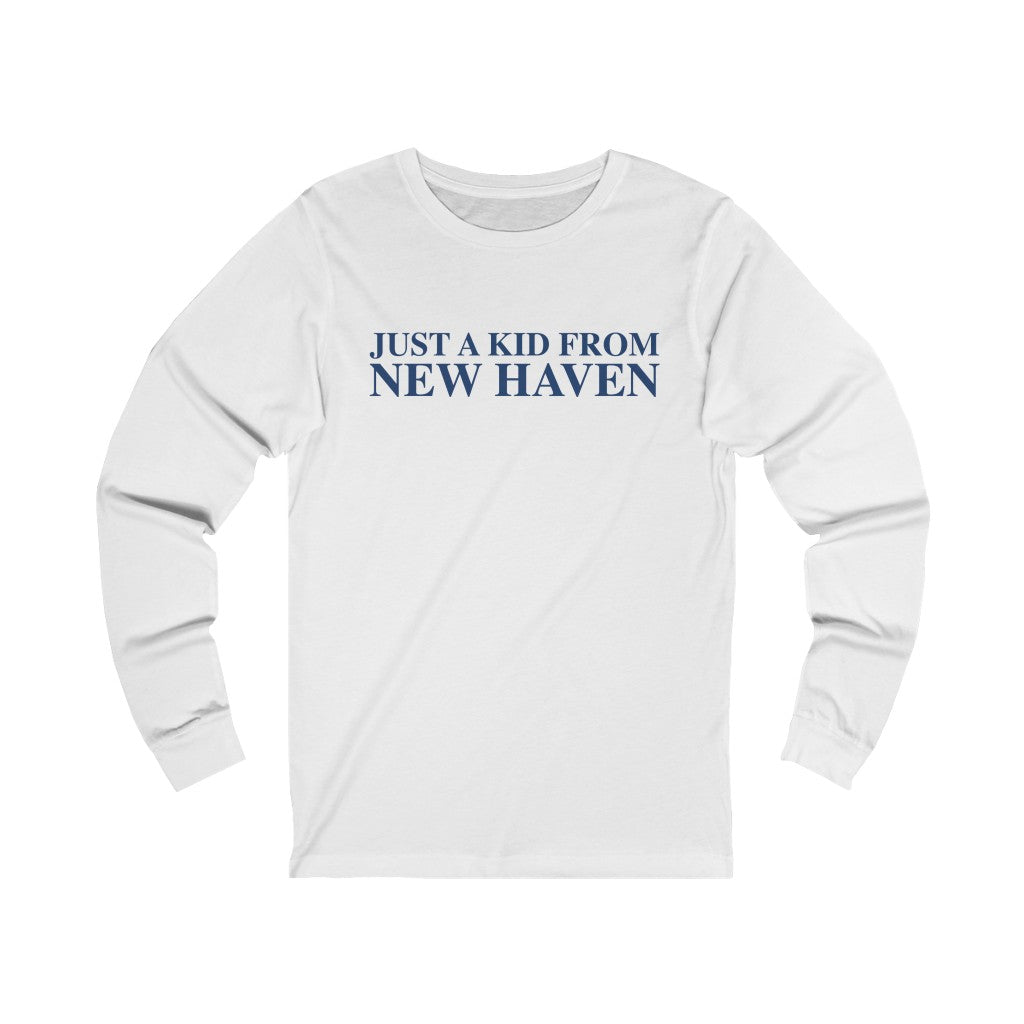 Just a kid from New Haven Unisex Jersey Long Sleeve Tee