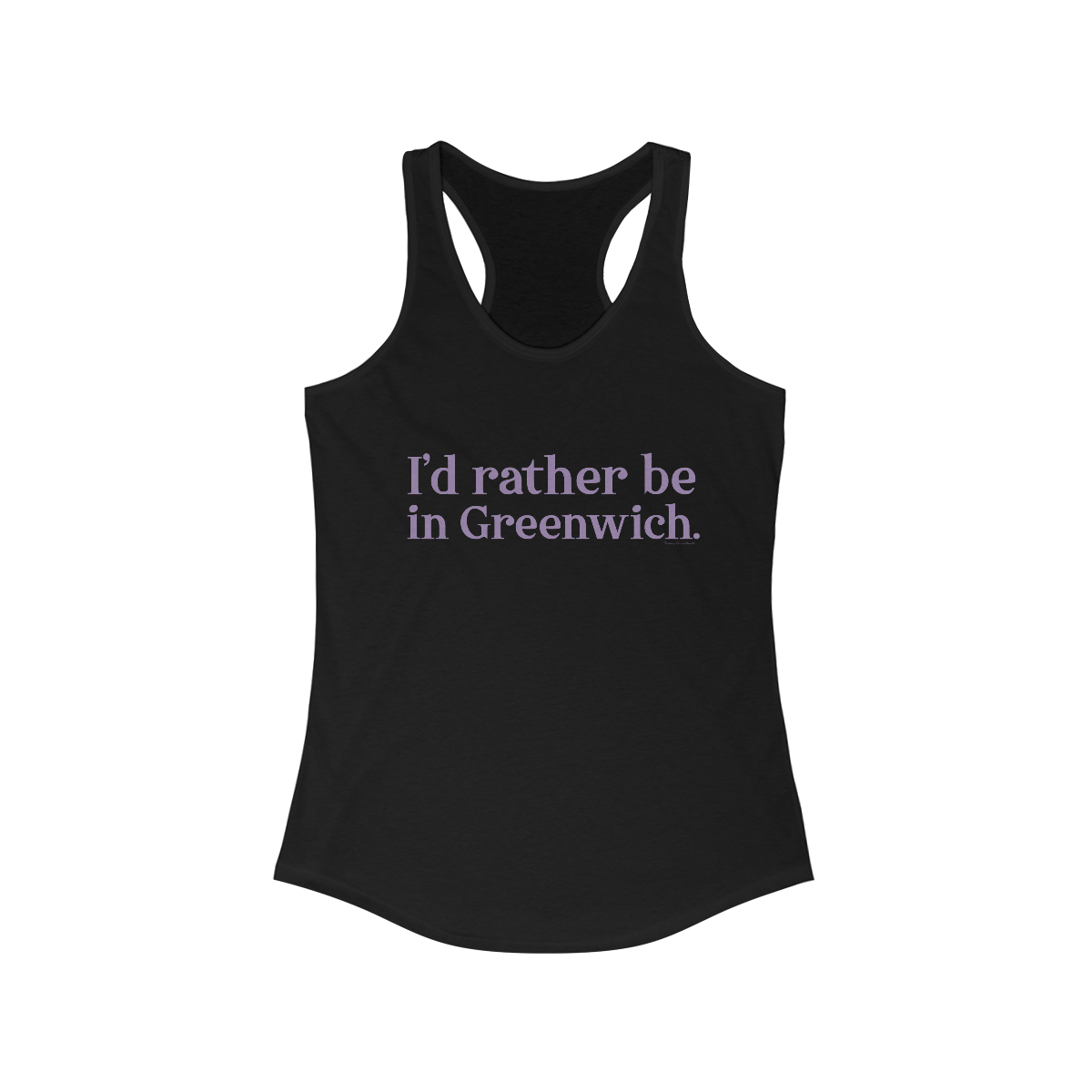 I'd rather be in Greenwich. Women's Ideal Racerback Tank - Purple Print