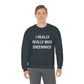I Really Really Miss Greenwich Unisex Heavy Blend™ Crewneck Sweatshirt