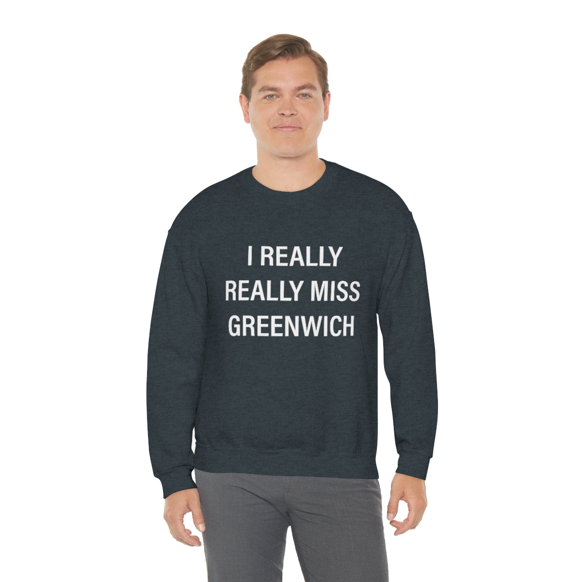 I Really Really Miss Greenwich Unisex Heavy Blend™ Crewneck Sweatshirt- White Print