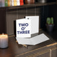 Two O' Three Greeting Cards (8, 16, and 24 pcs)