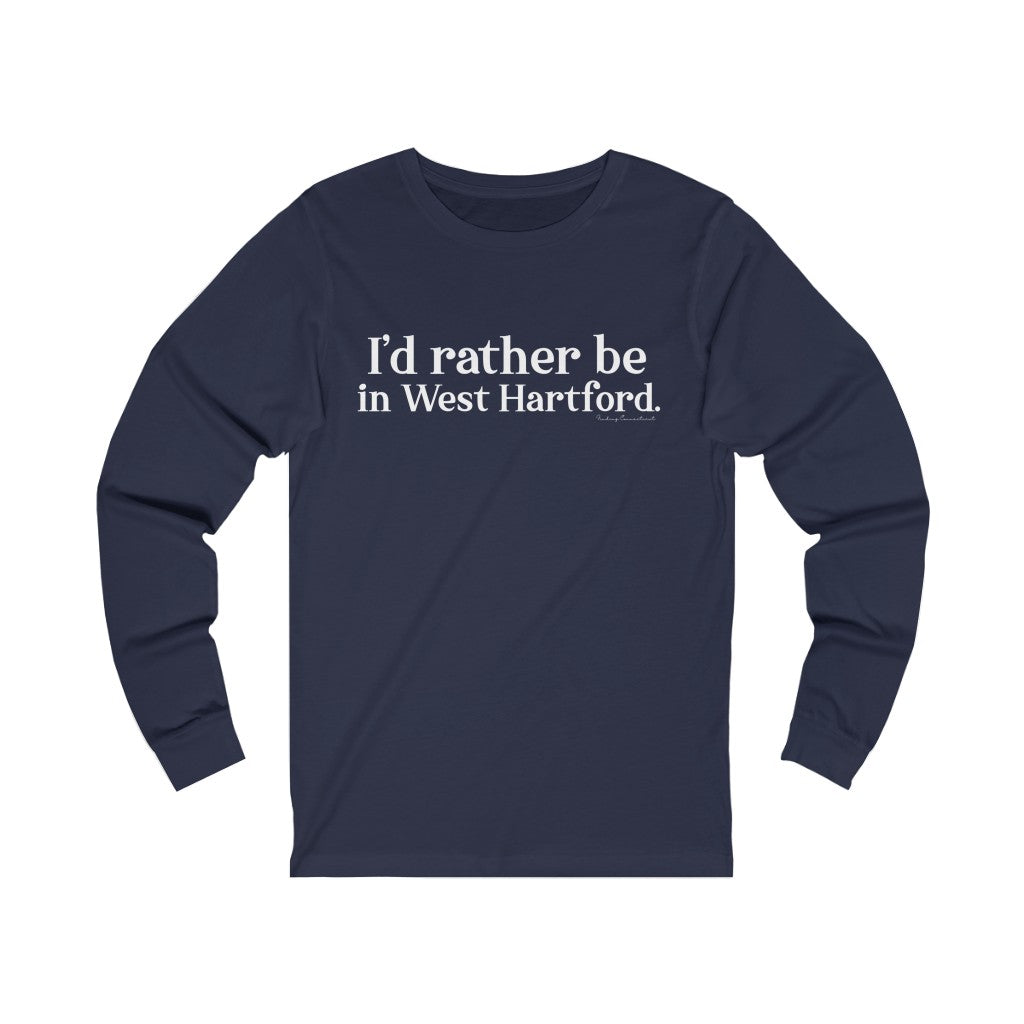 I’d rather be in West Hartford long sleeve tee shirt.   West Hartford Connecticut tee shirts, hoodies sweatshirts, mugs, and other apparel, home gifts, and souvenirs. Proceeds of this collection go to help Finding Connecticut’s brand. Free USA shipping. 