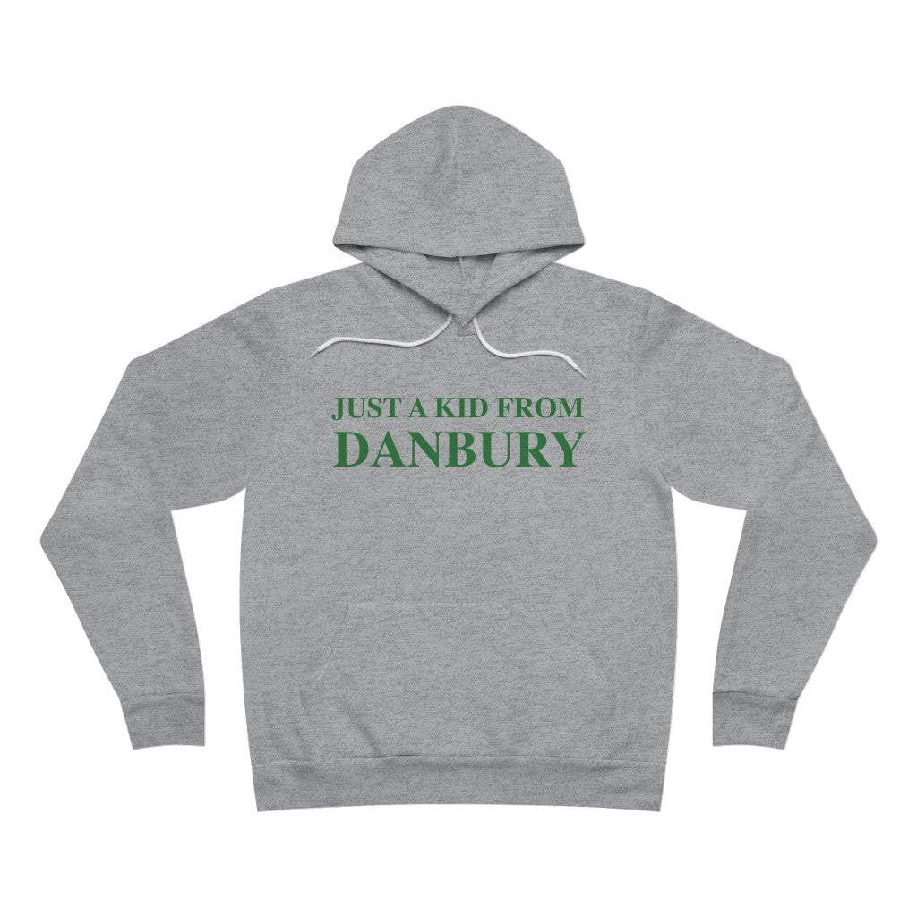 just a kid from danbury unisex hooded sweatshirt hoodie