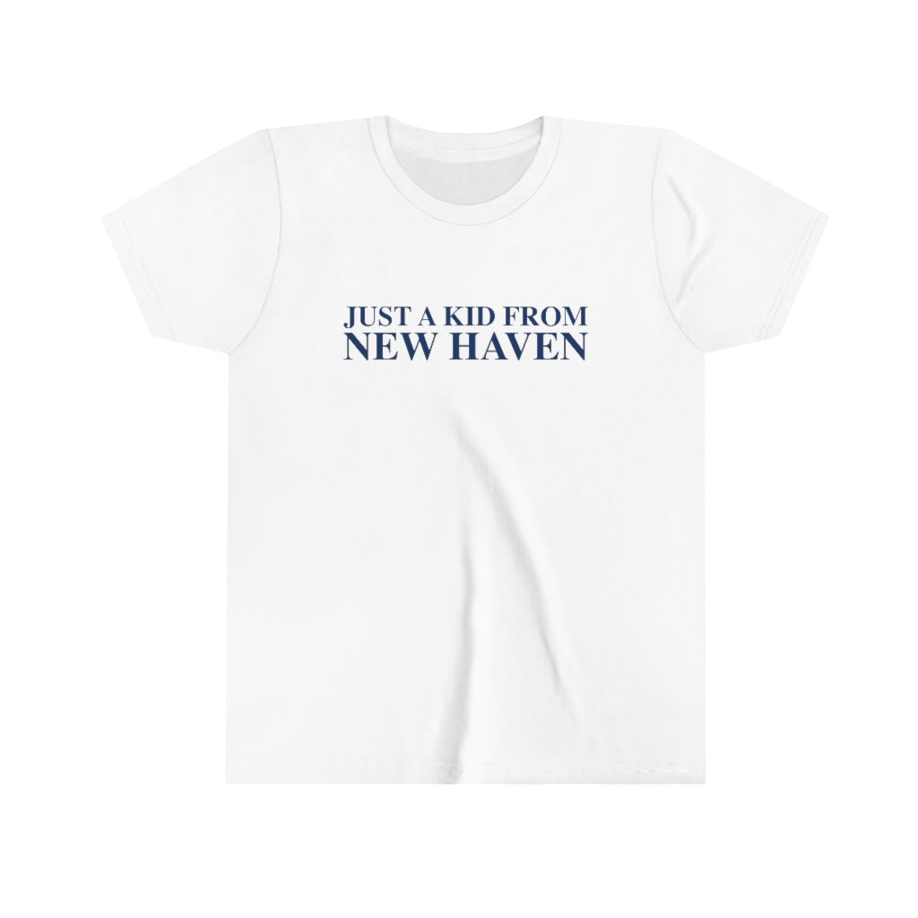 Just a kid from New Haven Youth Short Sleeve Tee