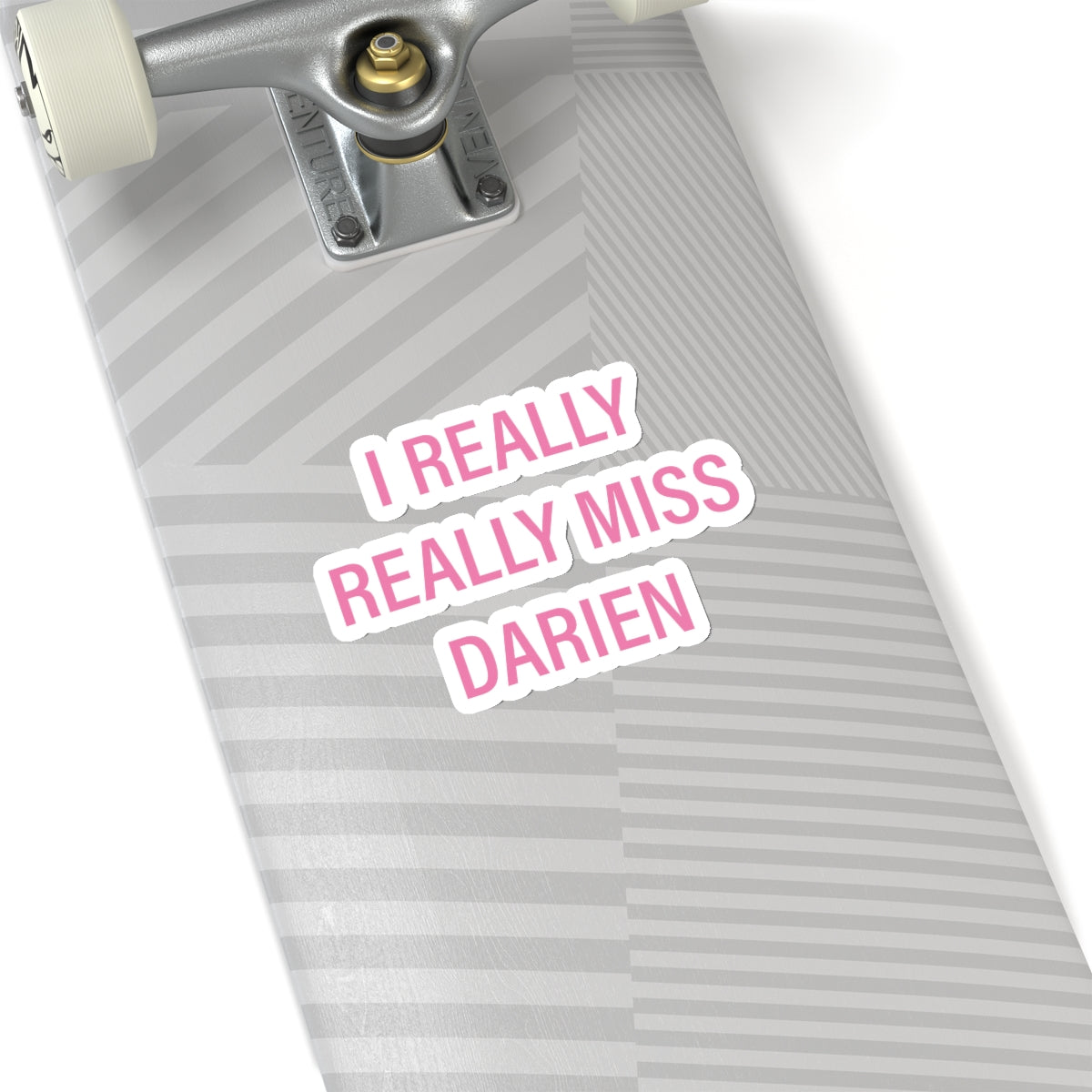 I really really miss darien connecticut sticker