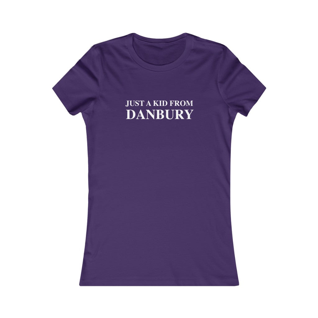 just a kid from danbury connecticut womens  t shirt