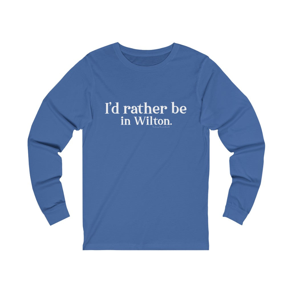 Id rather be in wilton tee shirt