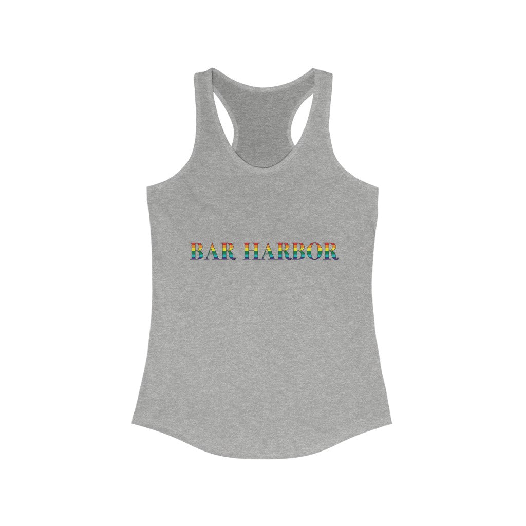 Bar Harbor Rainbow Women's Ideal Racerback Tank