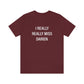 I Really Really Miss Darien Unisex Jersey Short Sleeve Tee
