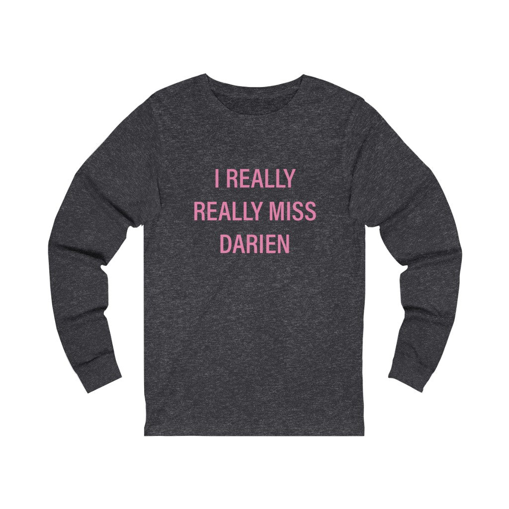 Darien Connecticut  shirt. I really really miss darien connecticut unisex long sleeve tee shirt