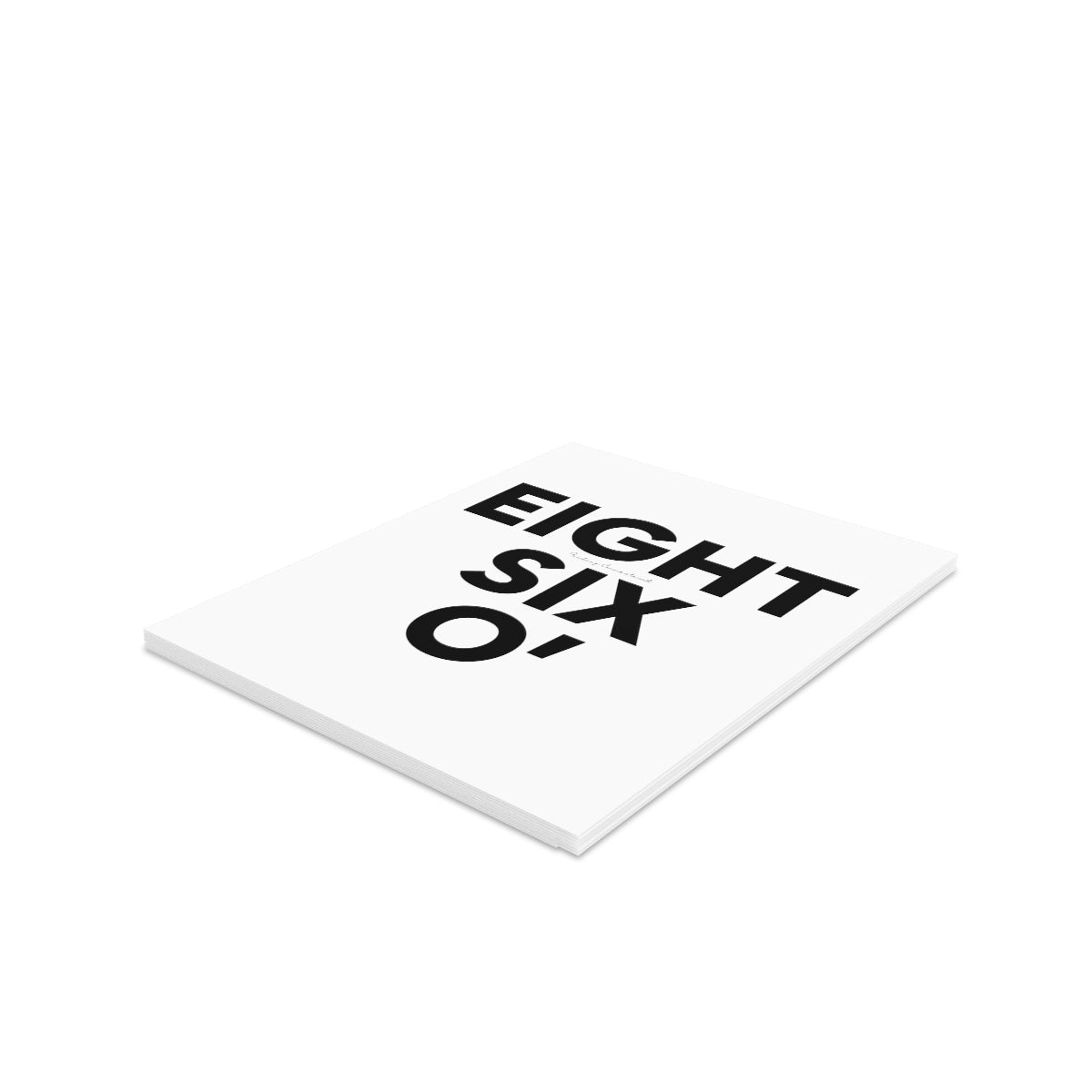 Eight Six O' Greeting Cards (8, 16, and 24 pcs)